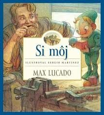 Si môj - Max Lucado