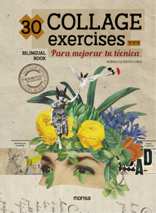 30 Collage Exercises - Adriana Bermudez