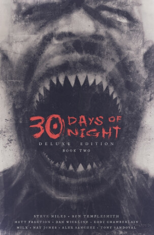 30 Days of Night Deluxe Edition: Book Two - Steve Niles,Matt Fraction