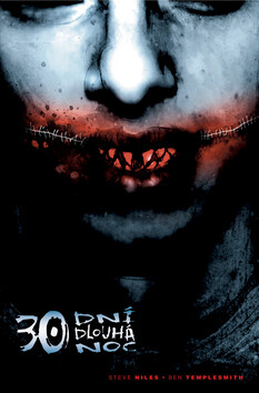 30 dní dlouhá noc - Ben Templesmith,Steve Niles