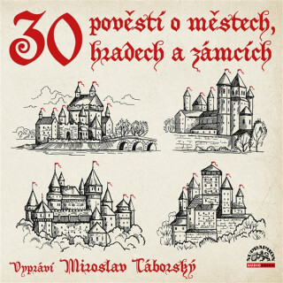 30 pověstí o městech, hradech a zámcích - Josef Pavel