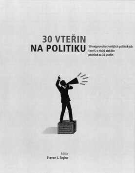 30 vteřin na politiku - Steven L. Taylor
