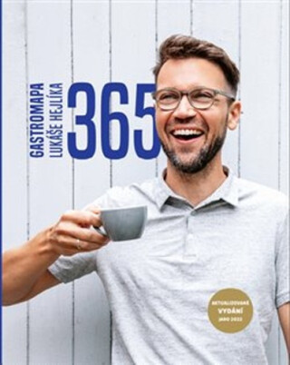 365 - Gastromapa Lukáše Hejlíka - Lukáš Hejlík