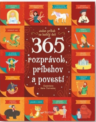 365 rozprávok, príbehov a povestí - Chiara Cioni,Danila Sorrentino