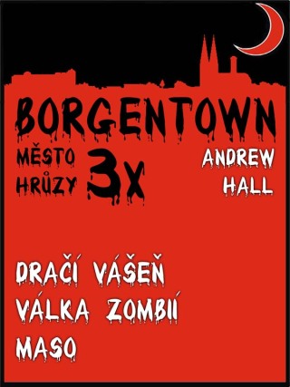 3x Borgentown - město hrůzy 2 - Andrew Hall
