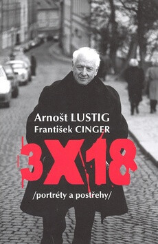 3x18 (poškozená) - Arnošt Lustig,František Cinger