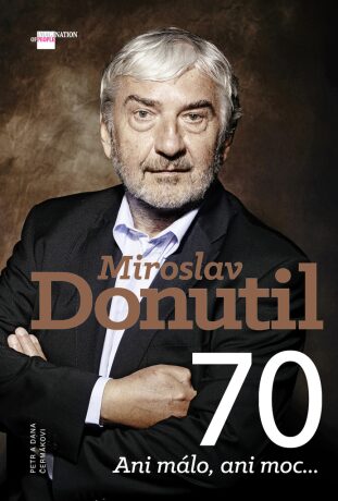 Miroslav Donutil 70 - Petr Čermák, Dana Čermáková