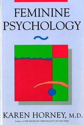 Feminine Psychology - Horney Karen