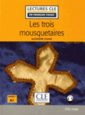 Les Trois Mousquetaires - Livre + audio online - Alexandre Dumas