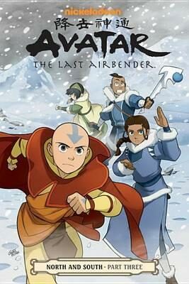 Avatar: The Last Airbender - North and South Part Three - Gene Luen Yang