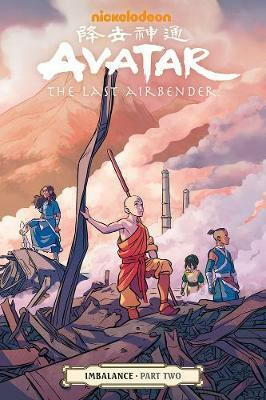 Avatar: The Last Airbender - Imbalance Part Two - Faith Erin Hicks