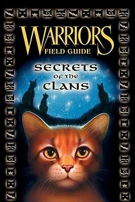 Warriors Guide : Secrets of the Clans (Defekt) - Erin Hunterová