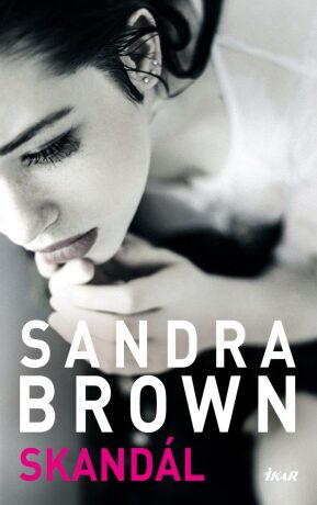 Skandál (Defekt) - Sandra Brown