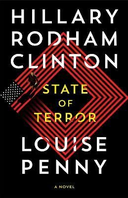 State of Terror - Louise Pennyová,Hillary Rodham Clinton