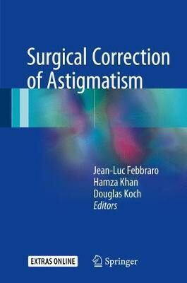 Surgical Correction of Astigmatism - Febbraro Jean-Luc