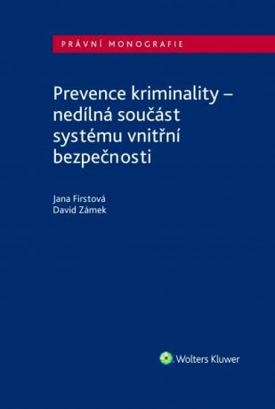 Prevence kriminality - Jana Firstová; David Zámek