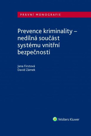 Prevence kriminality - David Zámek,Jana Firstová