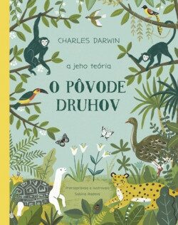 Charles Darwin a jeho teória O pôvode druhov - Radeva Sabina