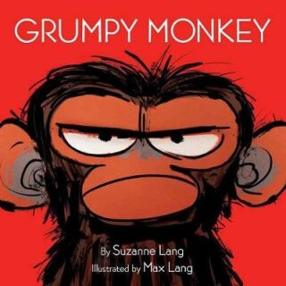 Grumpy Monkey - Suzanne Lang