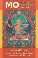 Mo: The Tibetan Divination System - Mipham Jamgon