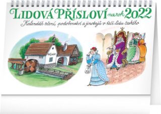 Stolní kalendář Lidová přísloví II. na rok 2022 - Kamila Skopová, 23,1 x 14,5 cm - neuveden