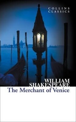 The Merchant of Venice (Collins Classics) - William Shakespeare
