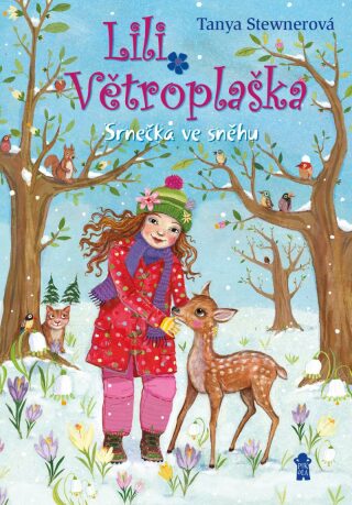 Lili Větroplaška: Srnečka ve sněhu - Tanya Stewnerová
