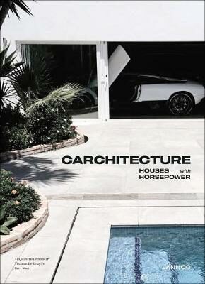 Carchitecture : Houses with Horsepower - Thijs Demeulemeester