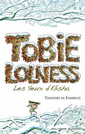 Tobie Lolness 2 - Timothée de Fombelle