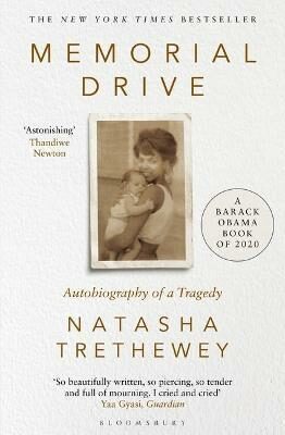 Memorial Drive: A Daughter's Memoir - Natasha Trethewey