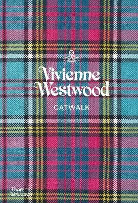 Vivienne Westwood Catwalk - Vivienne Westwoodová,Alexander Fury