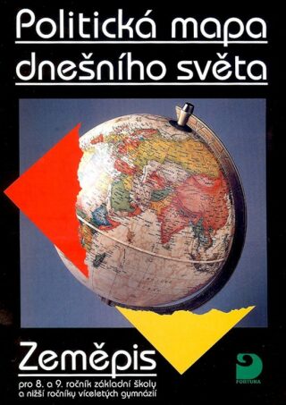 Politická mapa dnešního světa Zeměpis pro 8. a 9. r. ZŠ - Vladimír Baar