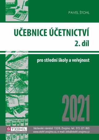 Učebnice Účetnictví II. díl 2021 - Pavel Štohl