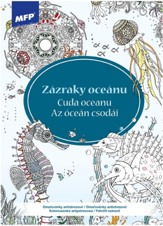 Omalovánky antistresové Zázraky - 