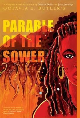 Parable of the Sower: A Graphic Novel Adaptation - Octavia E. Butlerová,Damian Duffy