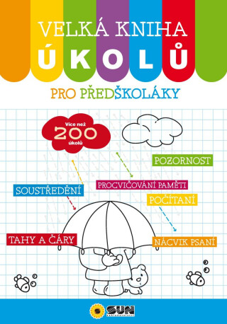 Velká kniha pro předškoláky/SUN/ (Defekt) - neuveden