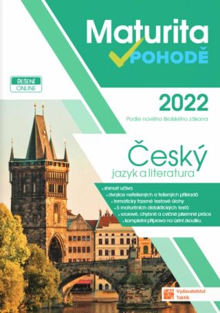 Maturita v pohodě - Český jazyk a literatura 2022 - neuveden