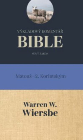 Výkladový komentář Bible (Mat-2. Kor) - neuveden
