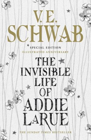 The Invisible Life of Addie LaRue: Illustrated edition - Victoria Schwabová