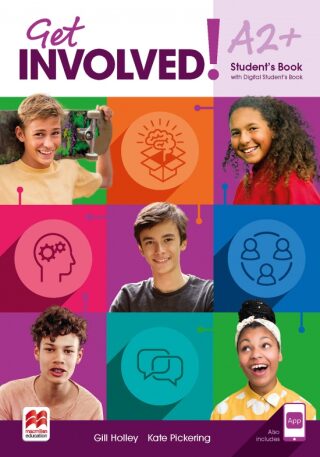 Get Involved! A2+ Student´s Book with Student´s App and Digital Student´s Book - neuveden