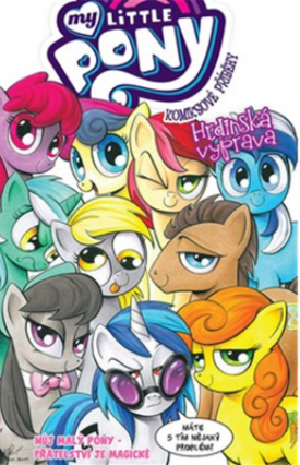 My Little Pony - Komiksové příběhy: Hrdinská výprava - Katie Cooková,Andy Price