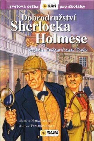 Dobrodružství Sherlocka Holmese - Sir Arthur Conan Doyle,María Asensio,Fernando Aznar