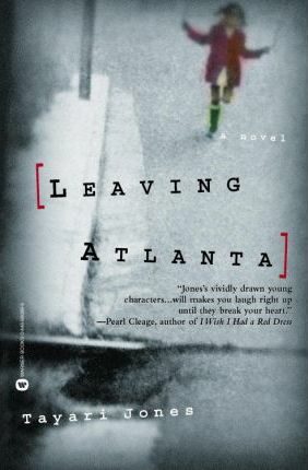 Leaving Atlanta - Tayari Jonesová