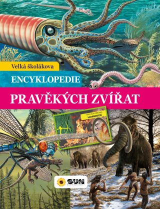 Velká školákova Encyklopedie pravěkých zvířat - neuveden