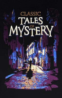 Classic Tales of Mystery - kolektiv autorů