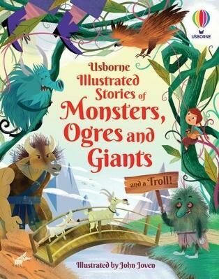Illustrated Stories of Monsters, Ogres and Giants (and a Troll) - Sam Baer