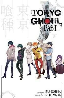 Tokyo Ghoul: Past - Sui Išida