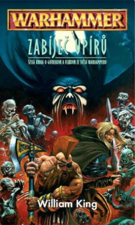 Warhammer - Zabíječ upírů - William King