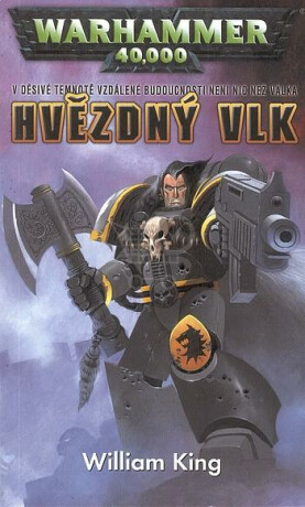 Hvězdný vlk - Warhammer 40 000 - Ragnar 1 - William King