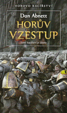 Horův vzestup - Dan Abnett